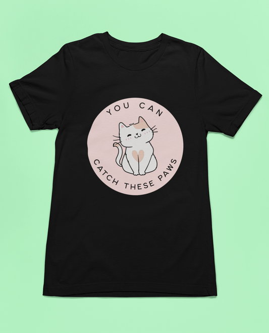 Catch These Paws Tee