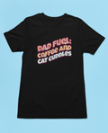 Dad Fuel Short Sleeve Tee