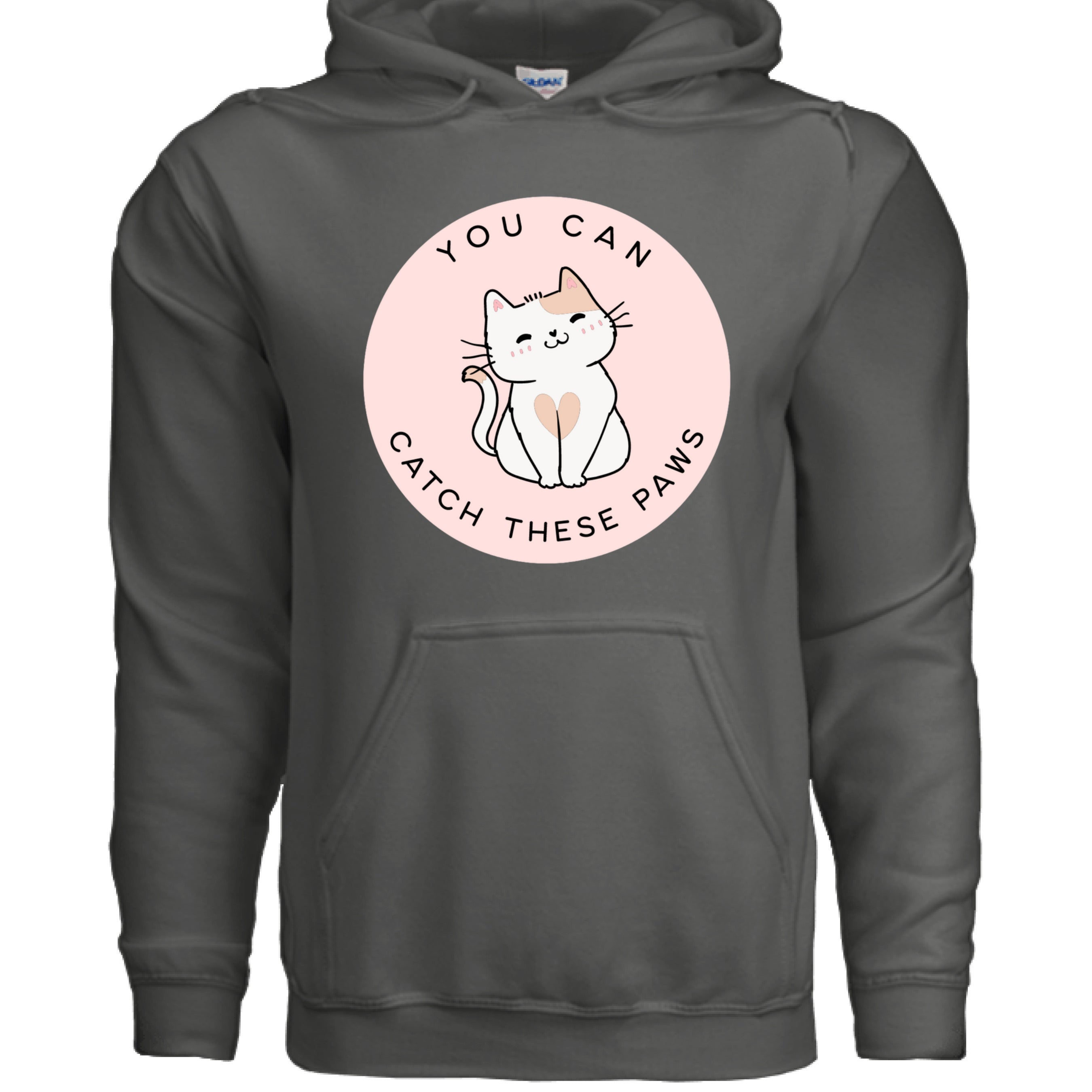 CHARCOAL - FRONT / Cozy cat-themed hoodie featuring a playful smiling cat and the phrase “You Can Catch These Paws” — perfect gift for fun-loving cat owners | Kitty Crush